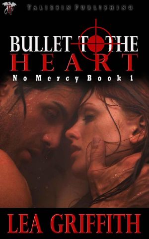 [No Mercy 01] • Bullet to the Heart